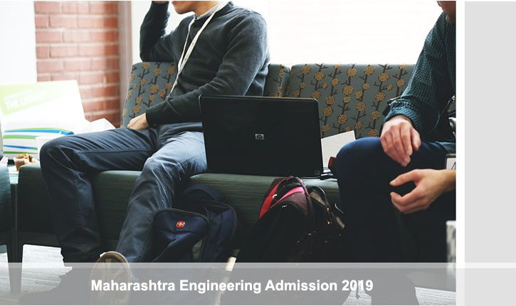 Maharashtra Engineering Admission 2019