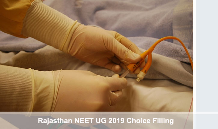 Rajasthan NEET UG Choice Filling Date 2019